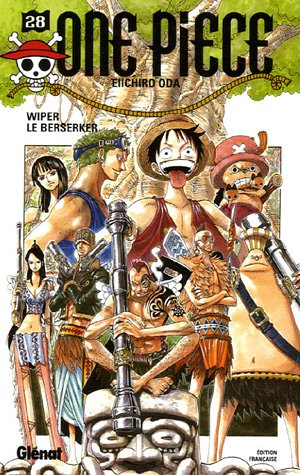 One Piece. Vol. 28. Wiper le Berserker