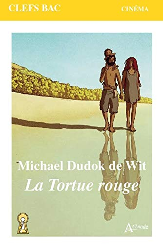 Michael Dudok de Wit : La tortue rouge