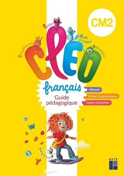 CLEO, français CM2 : guide pédagogique
