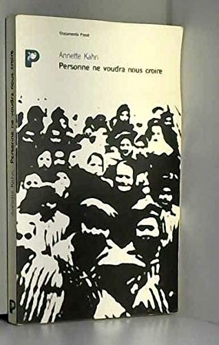 Personne ne voudra nous croire