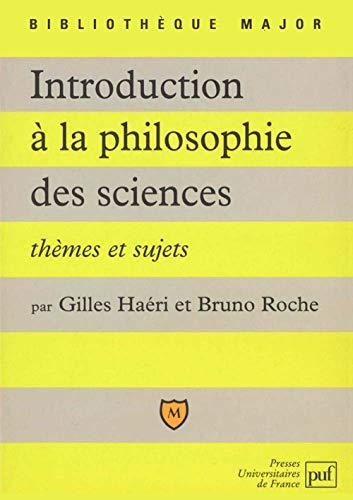Introduction à la philosophie des sciences : thèmes et sujets