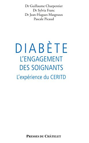 Diabète, l'engagement des soignants : l'expérience du CERITD