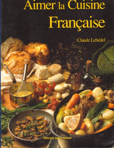 Aimer la cuisine française
