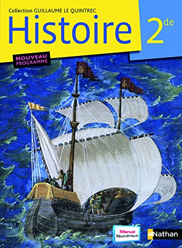 Histoire 2de : manuel de l'élève : petit format
