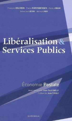 Libéralisation & services publics, économie postale