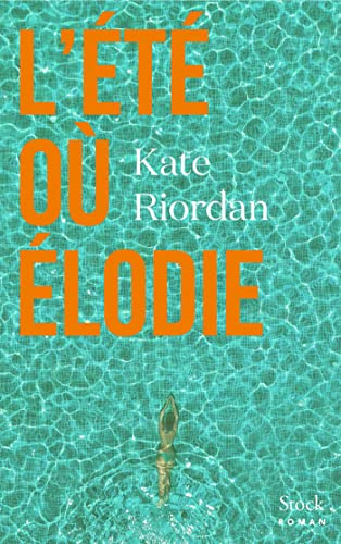 L'été où Elodie