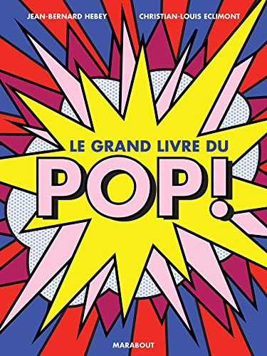 Le grand livre du pop !