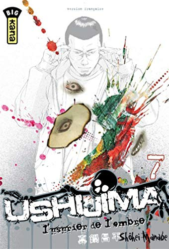 Ushijima, l'usurier de l'ombre. Vol. 7