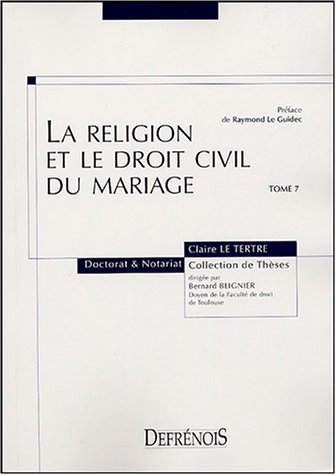 La religion et le droit civil du mariage