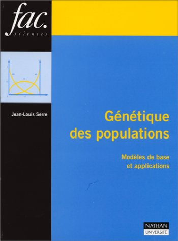 Génétique des populations : modèles de base et applications