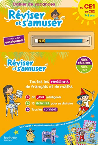Réviser et s'amuser, du CE1 au CE2, 7-8 ans : cahier de vacances : toutes les révisions de français 