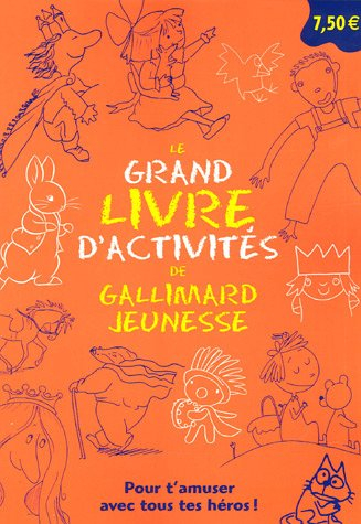 Le grand livre d'activités de Gallimard jeunesse