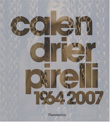 Calendrier Pirelli : 1964-2007