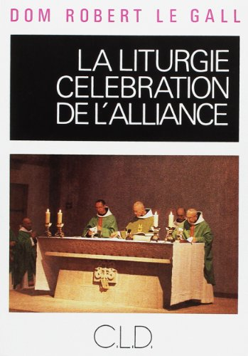 Liturgie Celebration de l'Alliance