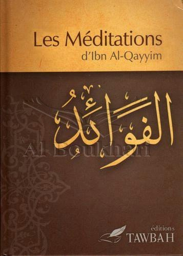 les méditations d'ibn al-qayyim