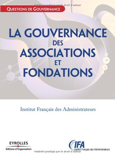 La gouvernance des associations et fondations : état des lieux et recommandations