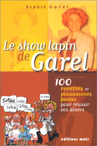 Le show lapin de Garel