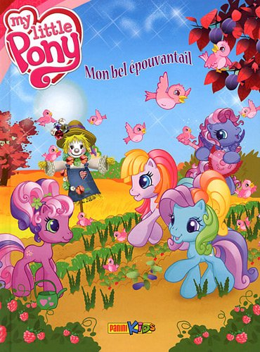 My little pony. Vol. 3. Le petit monde de Ponyville
