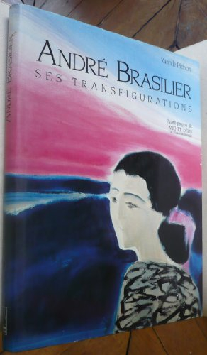 André Brasilier : ses transfigurations