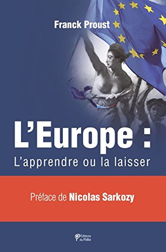 L'Europe : l'apprendre ou la laisser