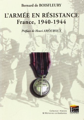 L'armée en résistance : France, 1940-1944