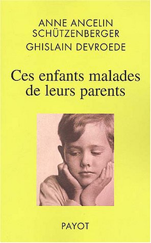Ces enfants malades de leurs parents