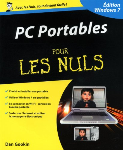 PC portables pour les nuls : édition Windows 7