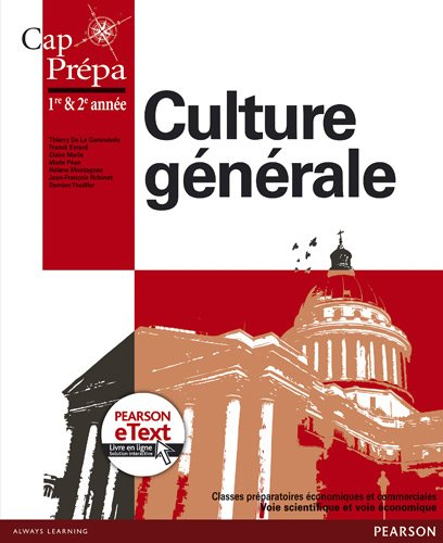 Culture générale (ECS-ECE) : cap prépa, 1re & 2e années