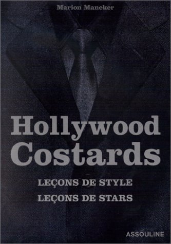Hollywood costards : leçons de style, leçons de stars