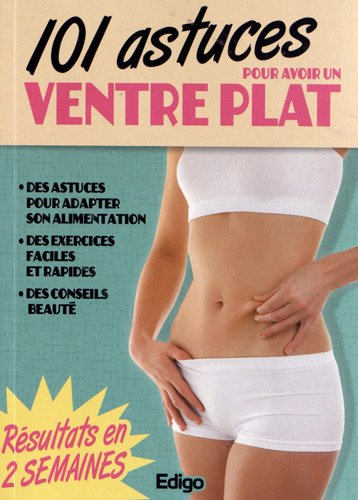 101 astuces pour un ventre plat