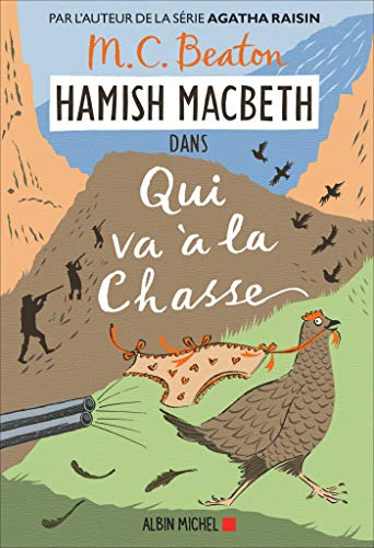 Hamish MacBeth. Vol. 2. Qui va à la chasse