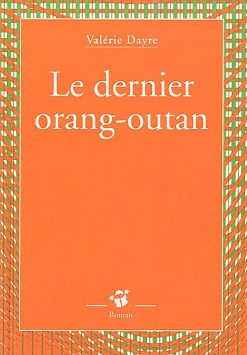 Le dernier orang-outan