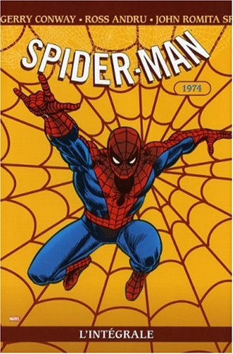 Spider-Man : l'intégrale. Vol. 12. 1974