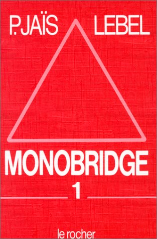 Monobridge. Vol. 1
