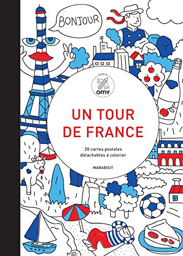 Un tour de France : 20 cartes postales détachables à colorier
