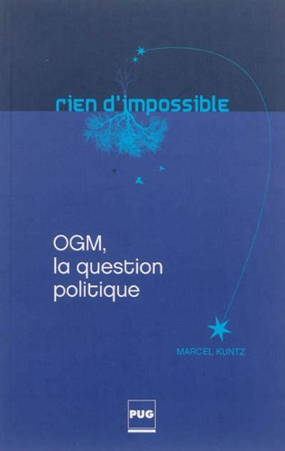 OGM, la question politique