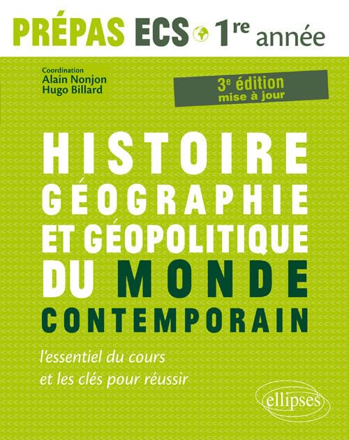 Histoire, géographie et géopolitique du monde contemporain : prépas ECS 1re année, modules 1 et 2 : 