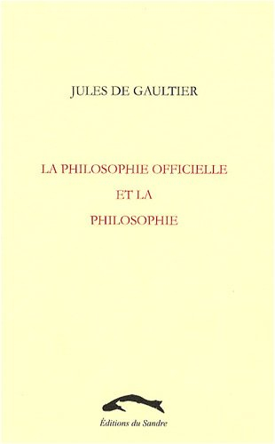 La philosophie officielle et la philosophie