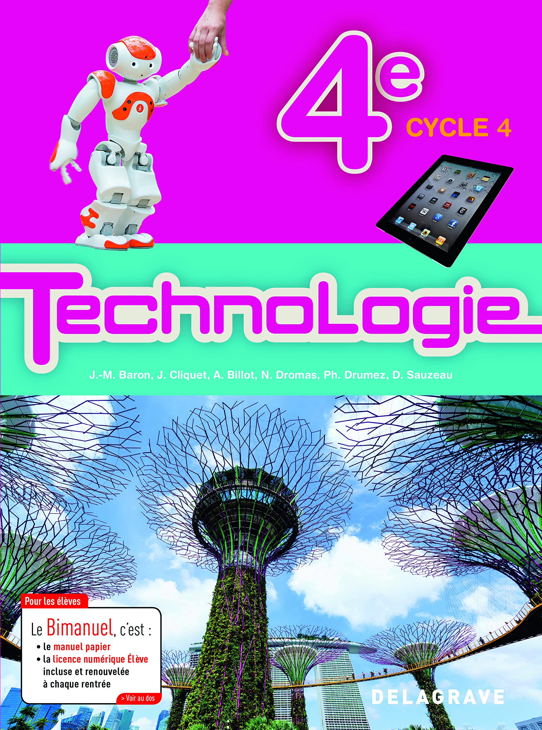 Technologie 4e, cycle 4 : bimanuel élève
