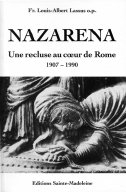 Nazarena : une recluse au coeur de Rome, 1907-1990