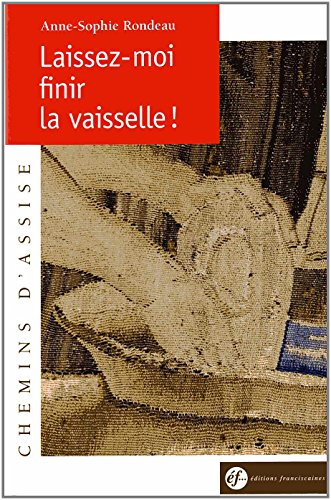 Laissez moi finir la vaisselle !