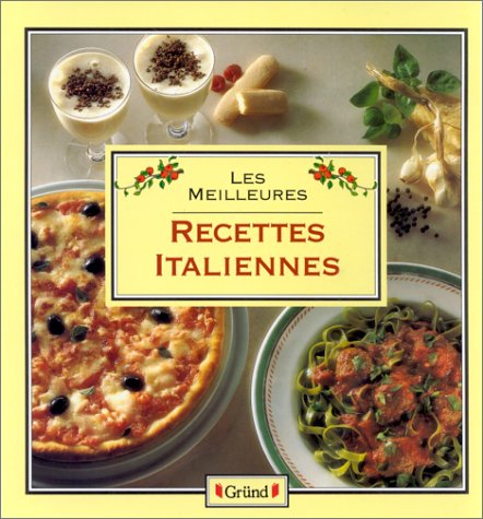 Les Meilleures recettes italiennes