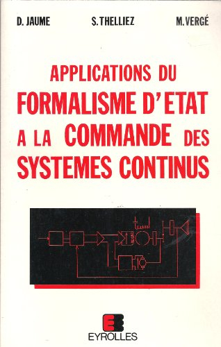 Applications du formalisme d'état a la commande des systemes continus