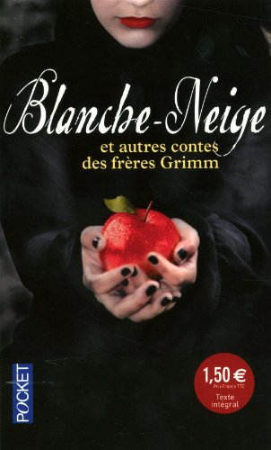 Blanche-Neige & autres contes