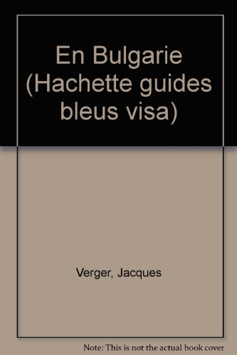 en bulgarie (guides visa)
