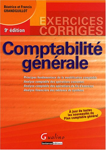Comptabilité générale : principes fondamentaux de la modélisation comptable, analyse comptable des o