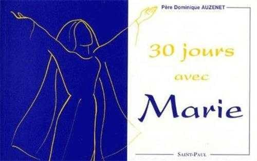 30 jours avec Marie