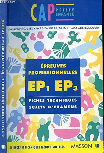 Epreuves professionnelles EP1, EP3 du CAP petite enfance