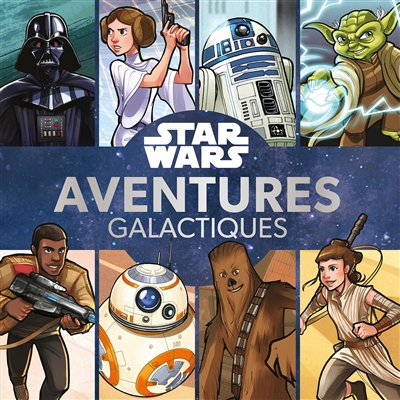 Star Wars : aventures galactiques