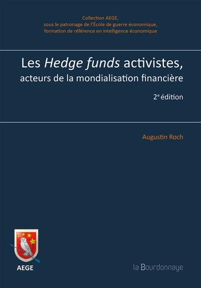 Les hedge funds activistes, acteurs de la mondialisation financière